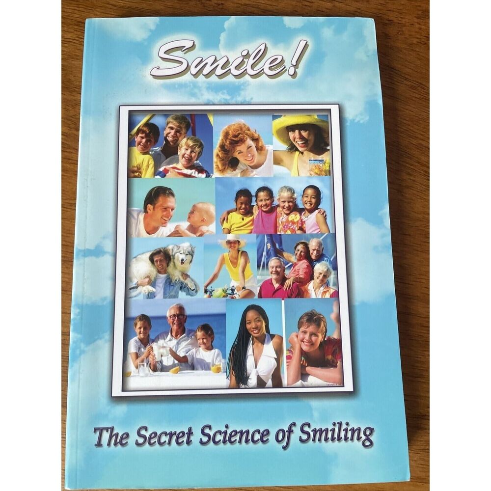 Smile! The Secret Science of Smiling PB Photos Book